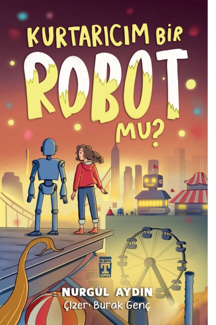 KURTARICIM BİR ROBOT MU? - İLK GENÇ TİMAŞ