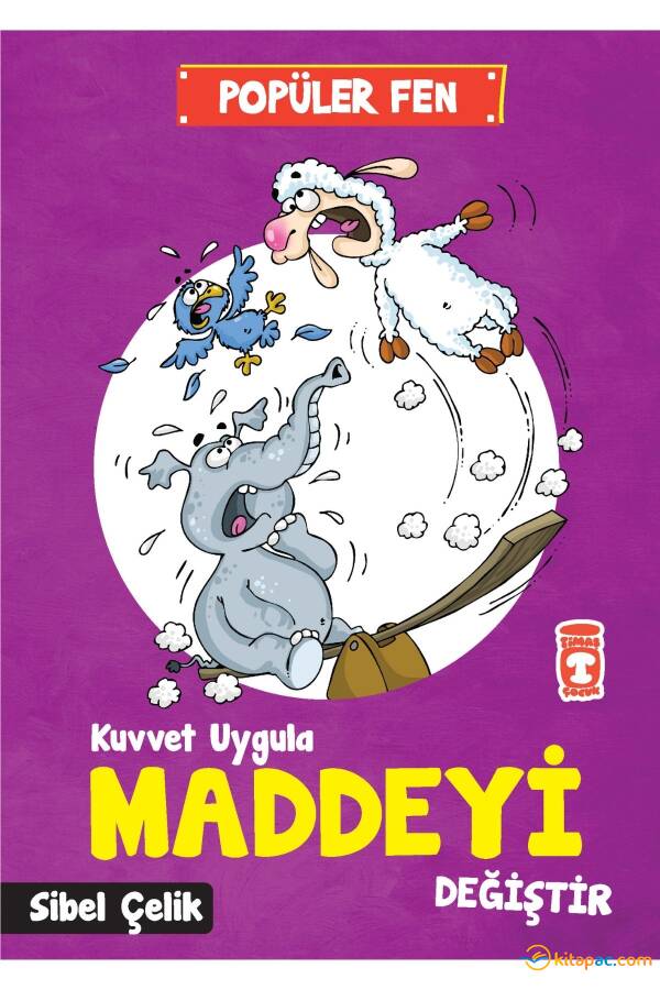 KUVVET UYGULA MADDEYİ DEĞİŞTİR - POPÜLER FEN - 1