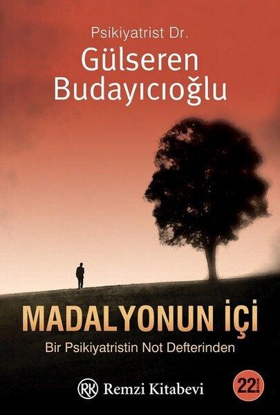 MADALYONUN İÇİ........Gülseren Budayıcıoğlu - REMZİ KİTABEVİ 