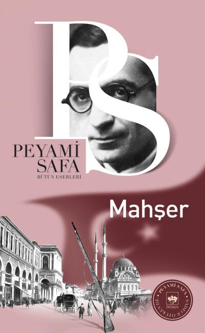 MAHŞER................Peyami SAFA - ÖTÜKEN NEŞRİYAT 