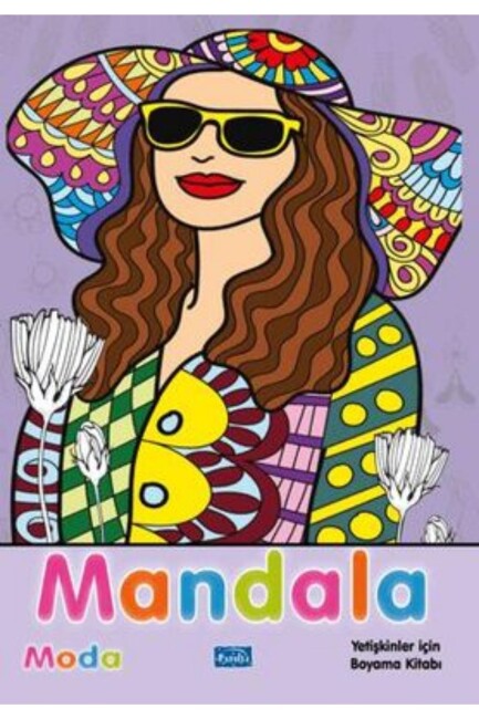 MANDALA - YETİŞKİNLER İÇİN - MODA - PARILTI YAYINLARI