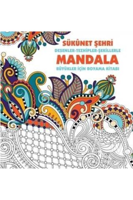 MANDALA - SÜKUNET ŞEHRİ - ANONİM YAYINLARI
