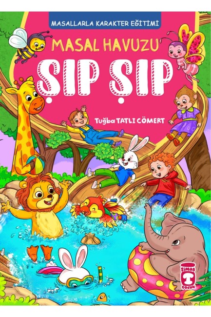 MASAL HAVUZU ŞIP ŞIP - TİMAŞ YAYINLARI