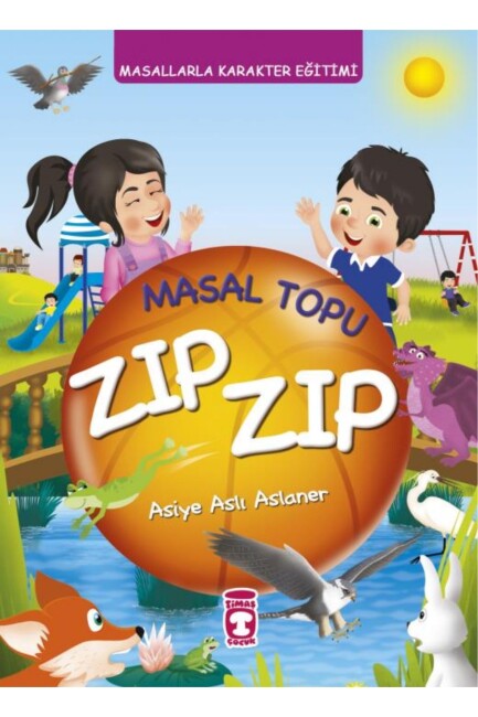 MASAL TOPU ZIP ZIP - TİMAŞ YAYINLARI