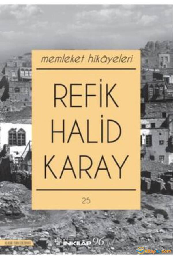 MEMLEKET HİKAYELERİ ...... R.Halid KARAY - 1