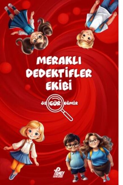 MERAKLI DEDEKTİFLER EKİBİ - PAMEY YAYIN