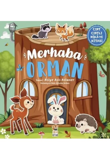 MERHABA ORMAN CIRTLI KİTAP - Sincap Kitap