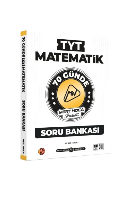 MERT HOCA 70 GÜNDE TYT MATEMATİK SORU BANKASI - MERT HOCA YAYINLARI