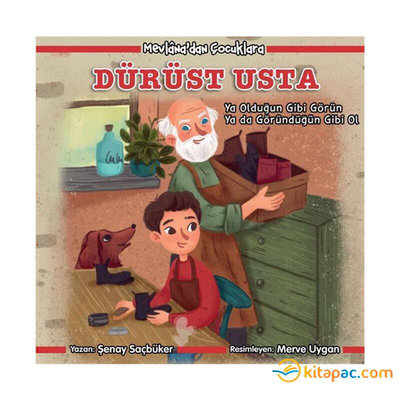 MEVLANA DAN ÇOCUKLARA DÜRÜST USTA - 1