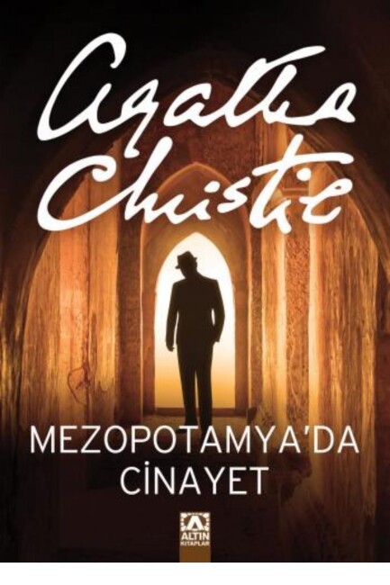 MEZOPOTAMYADA CİNAYET - ALTIN KİTAPLAR