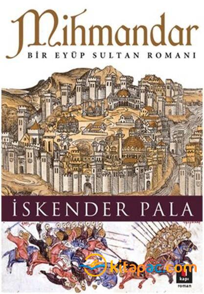 MİHMANDAR BİR EYÜP SULTAN ROMANI - 1