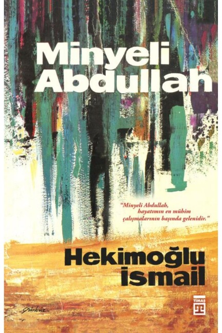 MİNYELİ ABDULLAH - TİMAŞ YAYINLARI