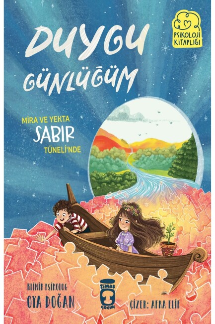 MİRA VE YEKTA SABIR TÜNELİNDE - DUYGU GÜNLÜĞÜM - TİMAŞ ÇOCUK
