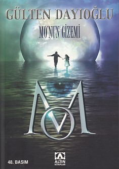 MO NUN GİZEMİ -1 - ALTIN KİTAPLAR