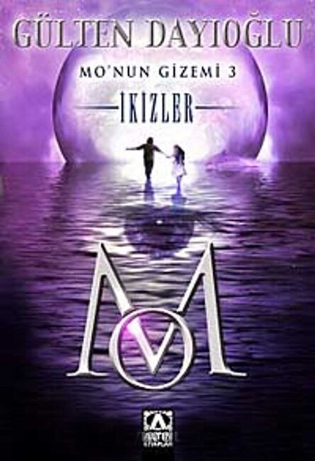 MO NUN GİZEMİ -3 İKİZLER - ALTIN KİTAPLAR