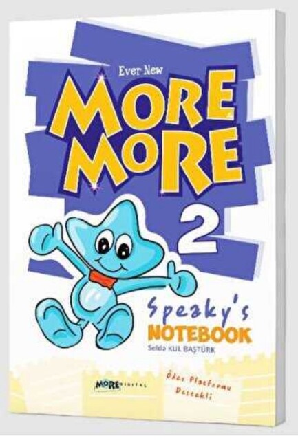 MORE & MORE 2.Grade SPEAKY S NOTEBOOK - MORE MORE