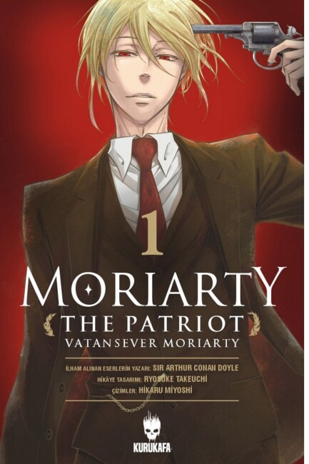 MORİARTY THE PATRİOT - VATANSEVER MORİARTY 1 - KURUKAFA YAYINEVİ