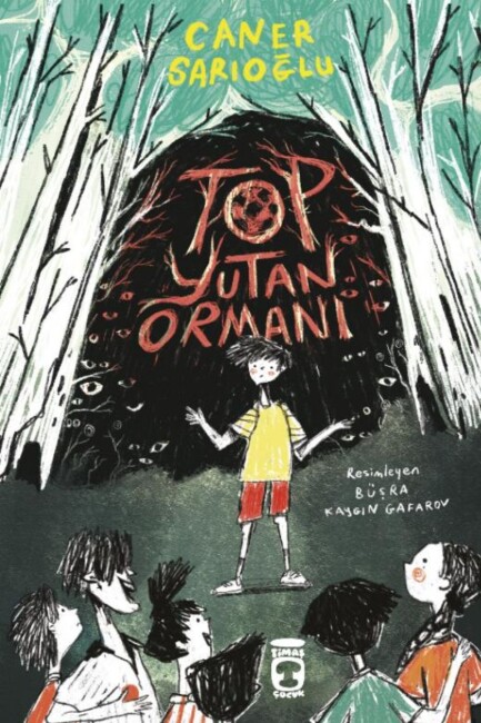 TOP YUTAN ORMANI - TİMAŞ ÇOCUK
