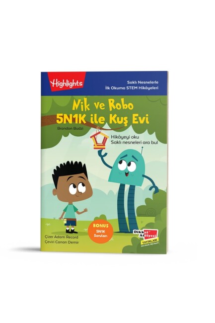 NİK VE ROBO 5N1K İLE KUŞ EVİ - DİKKAT ATÖLYESİ YAYINLARI