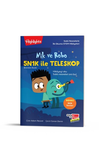 NİK VE ROBO 5N1K İLE TELESKOP - DİKKAT ATÖLYESİ YAYINLARI