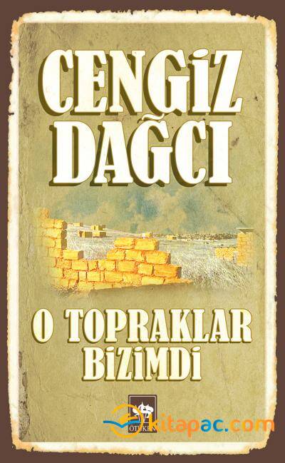 O TOPRAKLARDA BİZİMDİ - 1