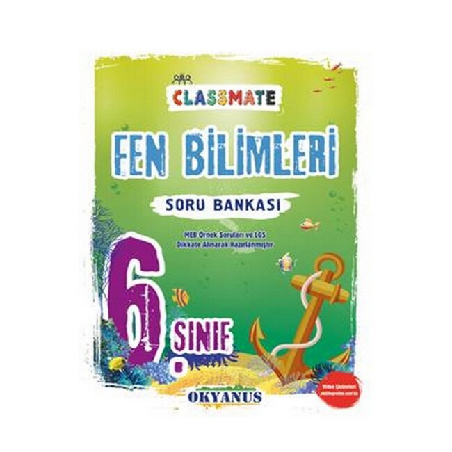 OKYANUS 6.Sınıf CLASSMATE FEN BİLİMLERİ Soru Bankası - OKYANUS YAYINLARI