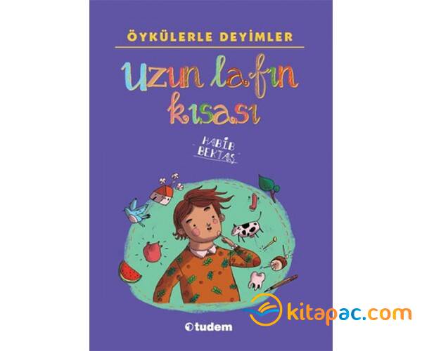 ÖYKÜLERLE DEYİMLER-UZUN LAFIN KISASI - 1