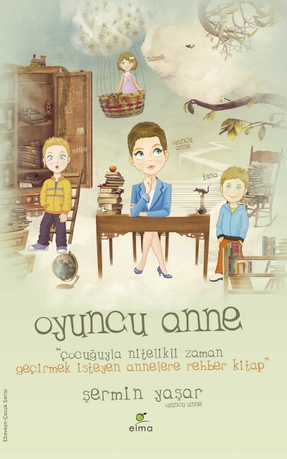 OYUNCU ANNE - ELMA YAYINEVİ