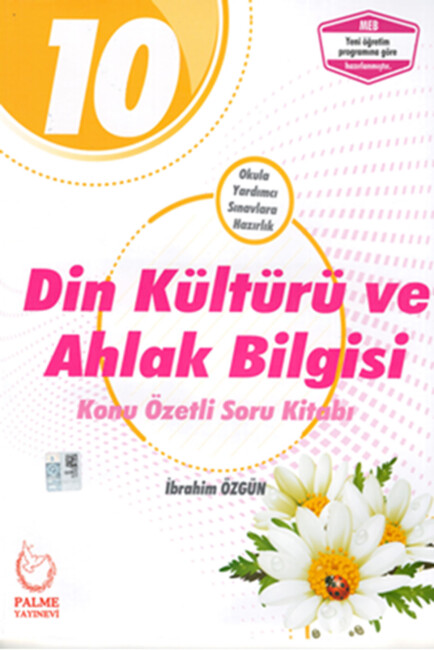 PALME 10.Sınıf DİN KÜLTÜRÜ ve AHLAK BİLGİSİ K.Ö.S.B. - PALME YAYINLARI