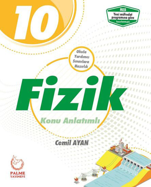 PALME 10.Sınıf FİZİK Konu Anlatımı - PALME YAYINLARI