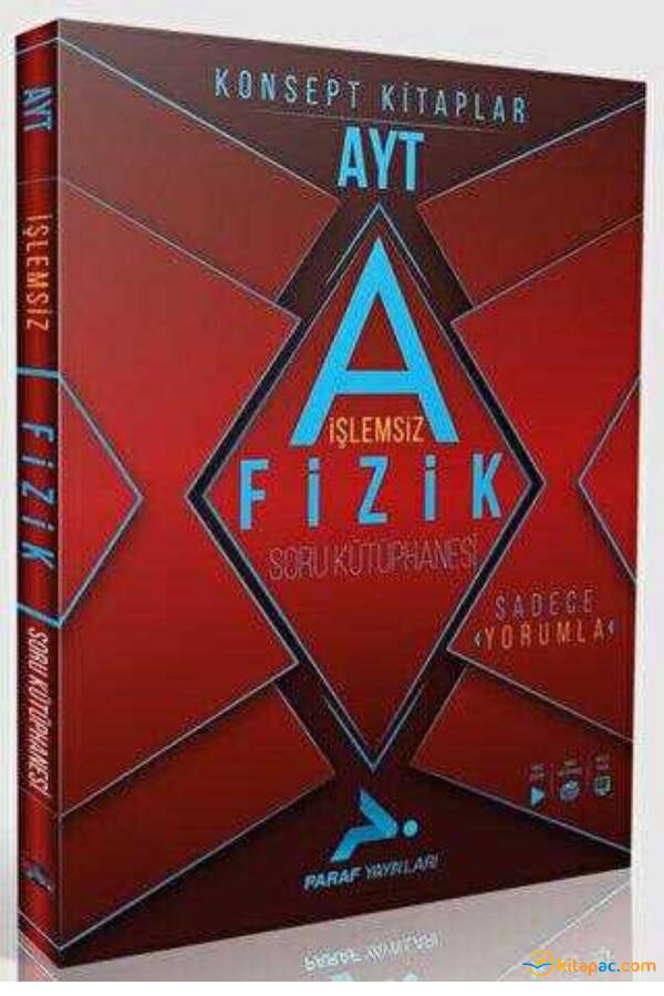 PARAF AYT İŞLEMSİZ FİZİK Soru Kütüphanesi - 1