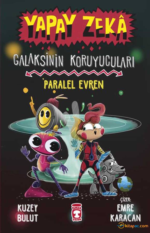 PARALEL EVREN - GALAKSİNİN KORUYUCULARI - YAPAY Z …. Kuzey Bulut - 1