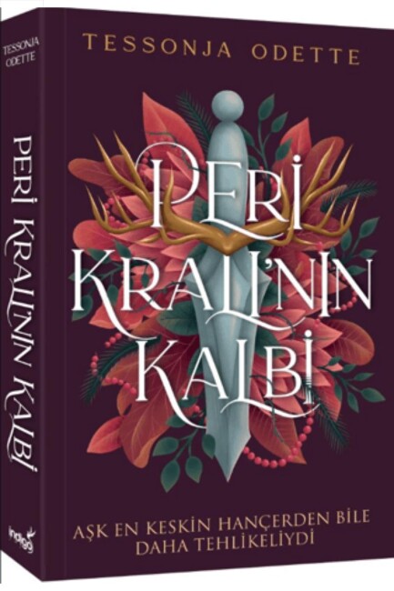PERİ KRALI'NIN KALBİ - İNDİGO KİTAP 