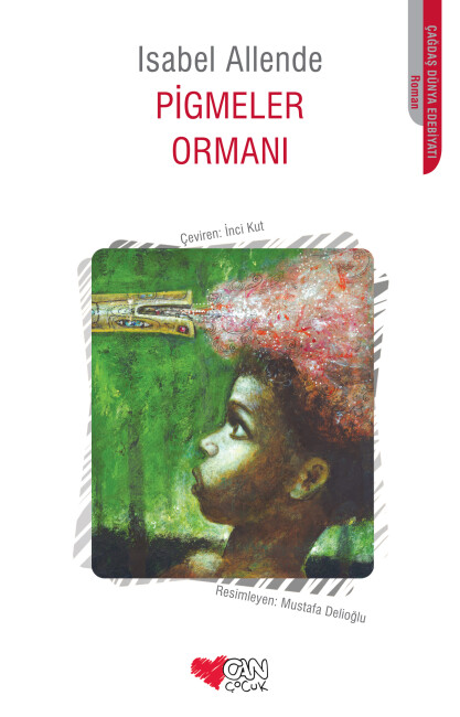 PİGMELER ORMANI - CAN YAYINLARI