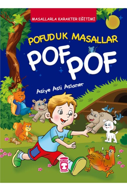 POFUDUK MASALLAR POF POF - MASALLARLA KARAKTER EĞİTİMİ - TİMAŞ YAYINLARI