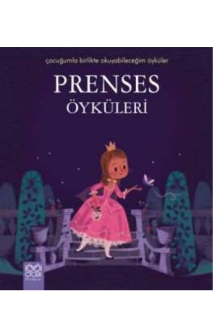 PRENSES ÖYKÜLERİ - 1001 ÇİÇEK YAYINLARI
