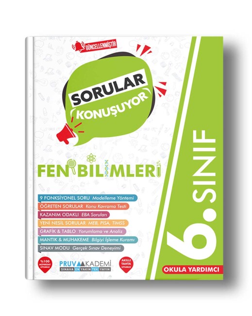 PRUVA AKADEMİ 6.Sınıf FEN BİLİMLERİ Sorular Konuşuyor - PRUVA AKADEMİ YAYINLARI