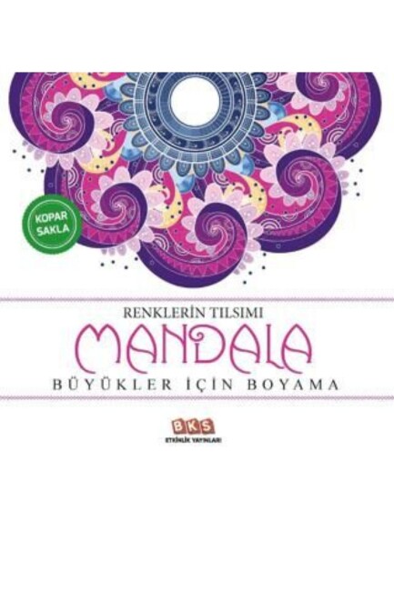 RENKLERİN TILSIMI - MANDALA - BKS
