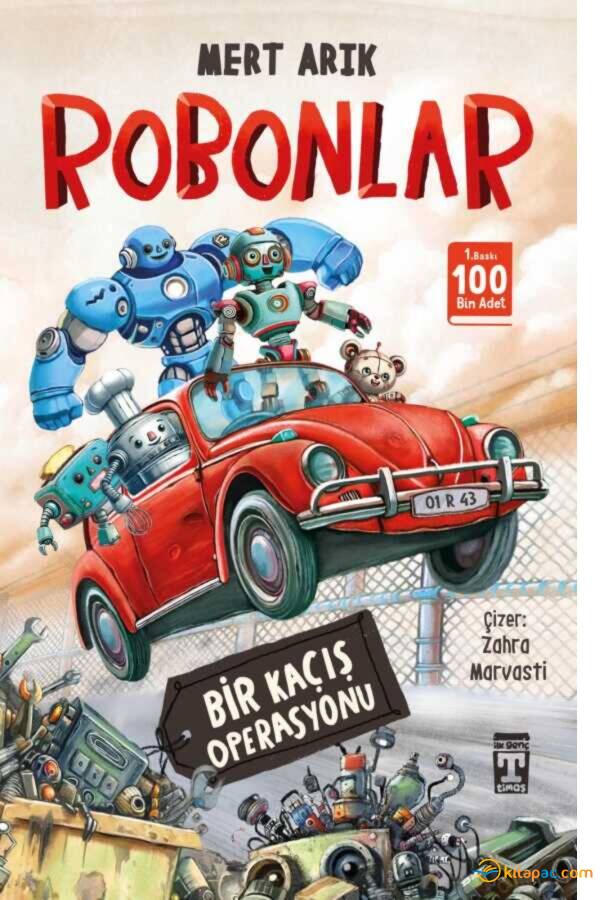 ROBONLAR - BİR KAÇIŞ OPERASYONU - 1