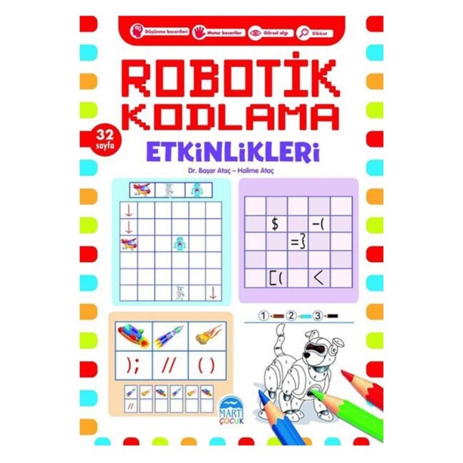 ROBOTİK KODLAMA ETKİNLİKLERİ 16 - MARTI YAYINLARI
