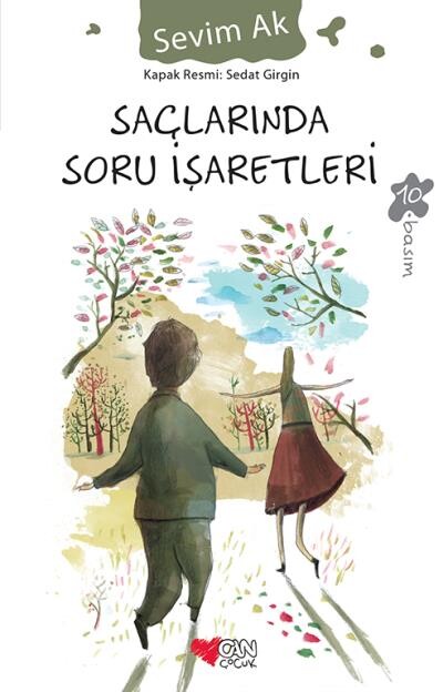 SAÇLARINDA SORU İŞARETLERİ - CAN YAYINLARI