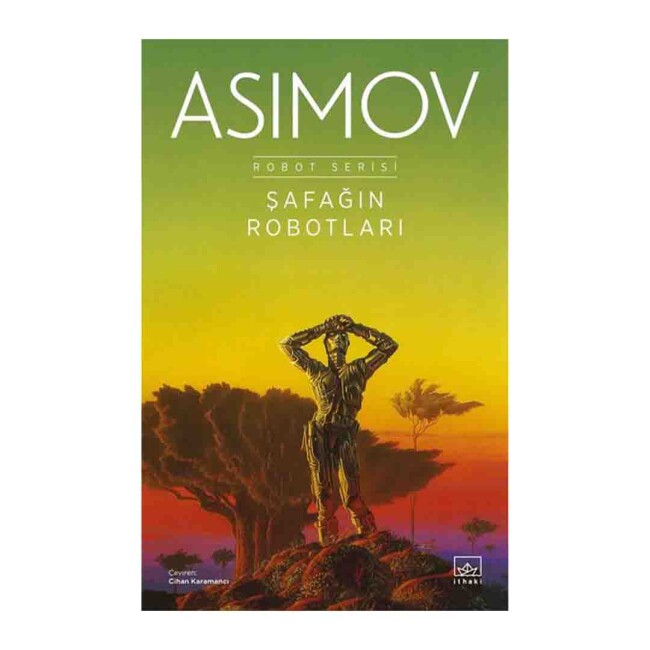 ŞAFAĞIN ROBOTLARI ROBOT SERİSİ 3.KİTAP - İTHAKİ YAYINLARI