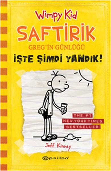 SAFTİRİK GREG İN GÜNLÜĞÜ-4:İŞTE ŞİMDİ YANDIK!....Jeff Kinney - 1