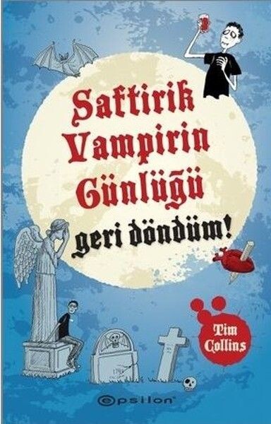 SAFTİRİK GREG İN GÜNLÜĞÜ-:GERİ DÖNDÜM !-Ciltli - EPSİLON YAYINLARI