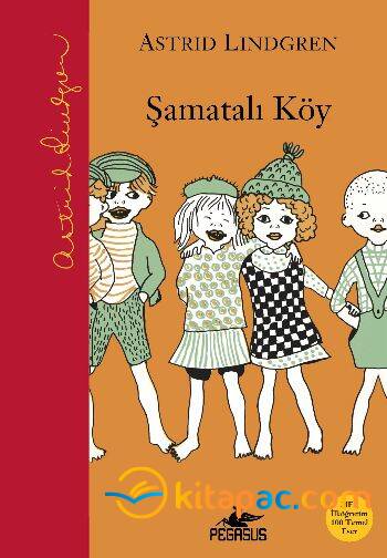 ŞAMATALIKÖY.......... ASTRID LINDGREN - 1