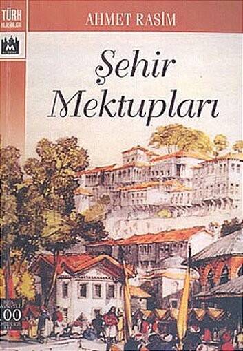 ŞEHİR MEKTUPLARI - ALTIN KİTAPLAR