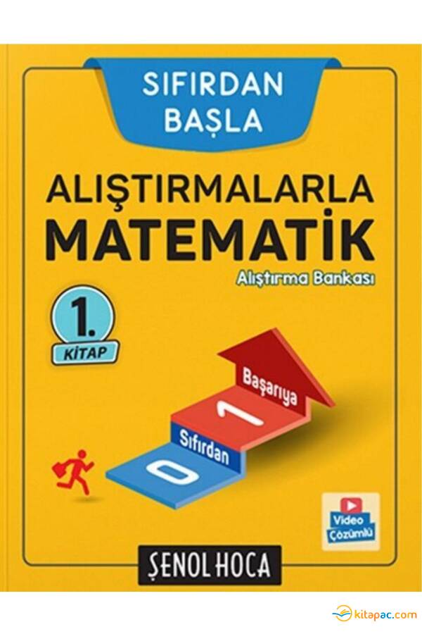ŞENOL HOCA SIFIRDAN BAŞLA ALIŞTIRMALARLA MATEMATİK - 1.KİTAP - 1
