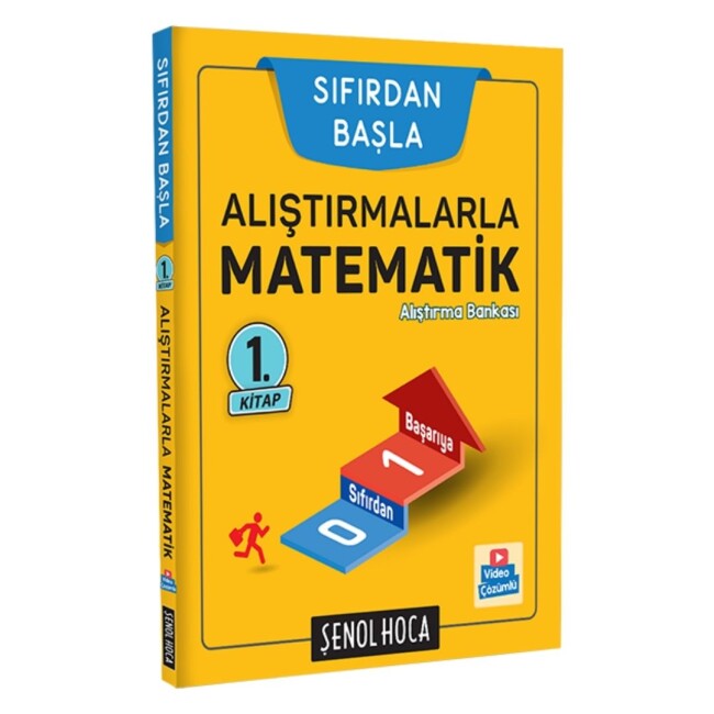ŞENOL HOCA TYT ALIŞTIRMALARLA MATEMATİK SIFIRDAN BAŞLA 1..KİTAP - ŞENOL HOCA YAYINLARI
