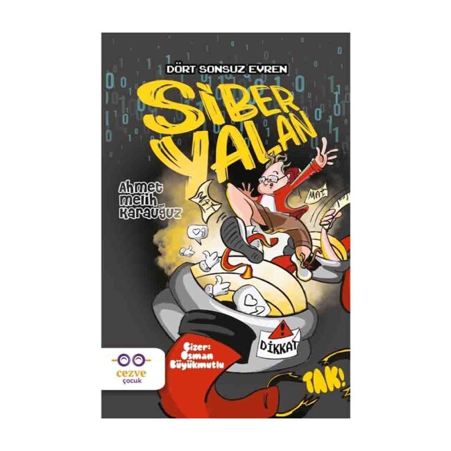 SİBER YALAN - DÖRT SONSUZ EVREN - CEZVE ÇOCUK