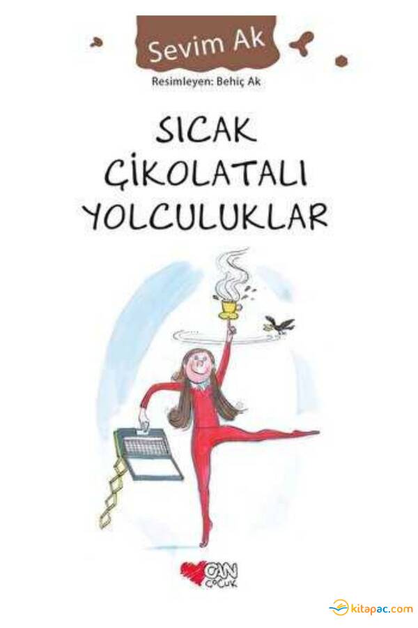 SICAK ÇİKOLATALI YOLCULUKLAR - 1